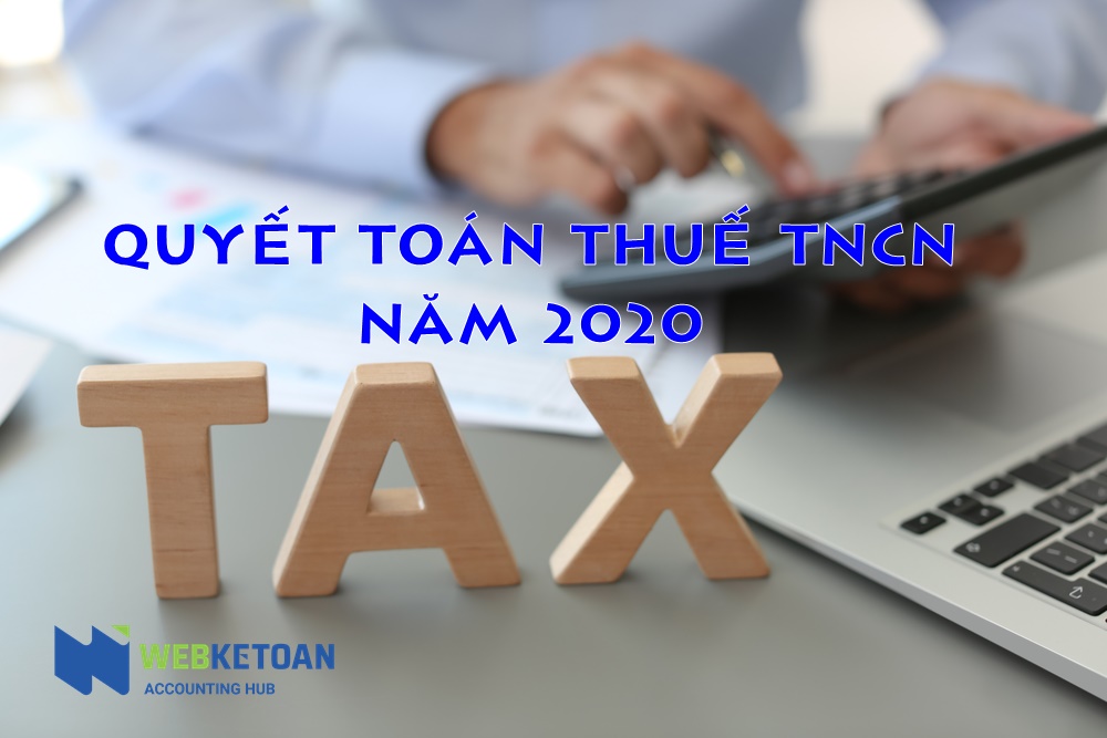quyet toan thue tncn nam 2020