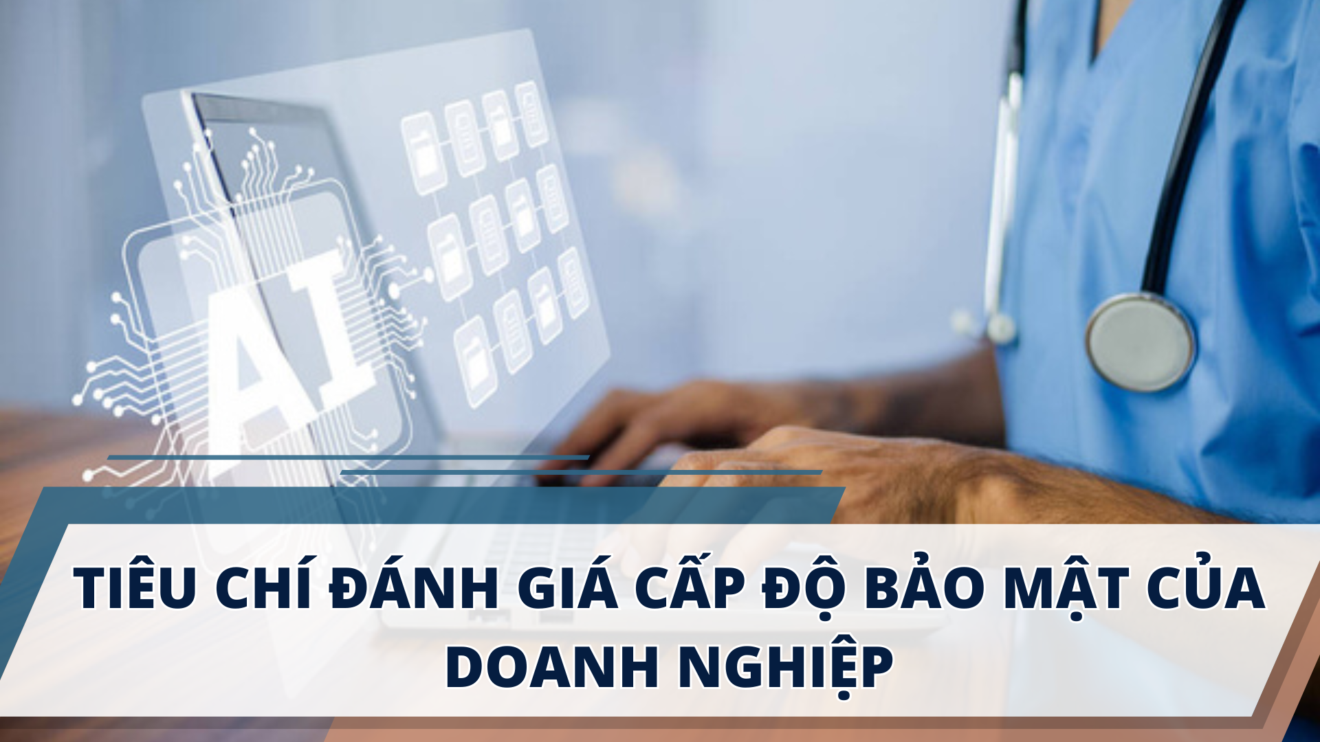 (W3) Tiêu Chí Đánh Giá Cấp Độ Bảo Mật